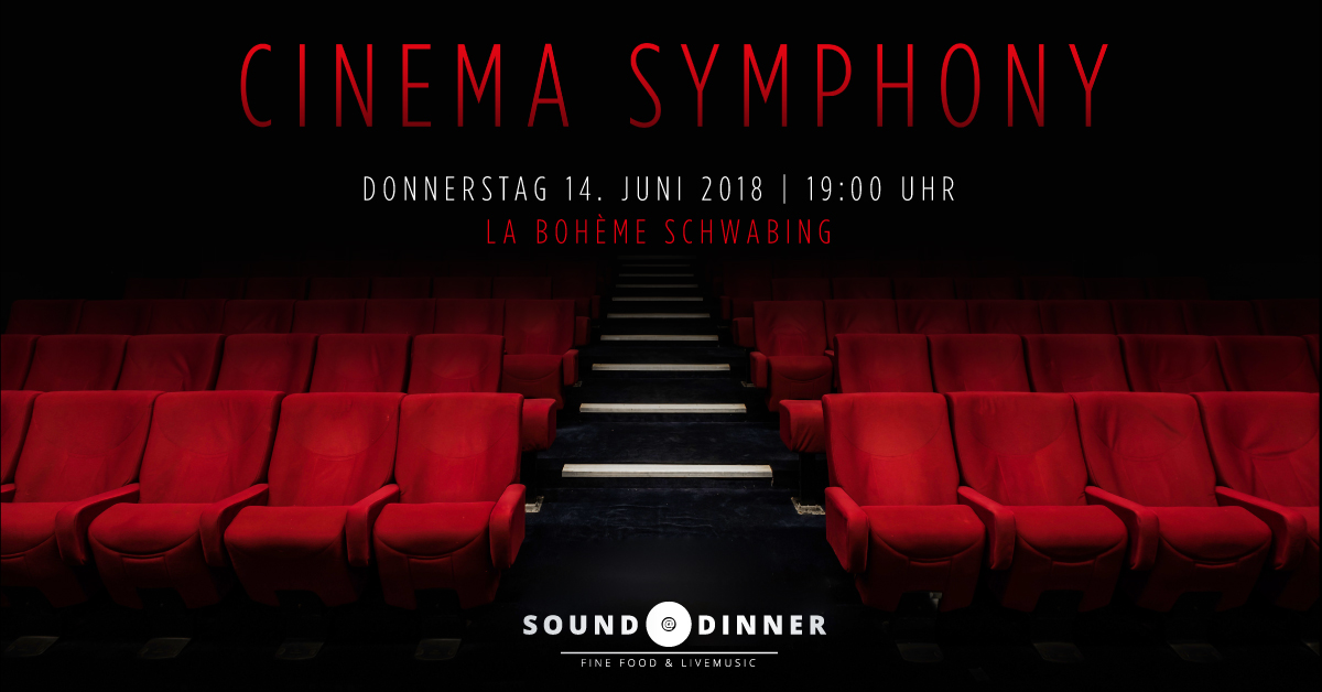Sound@Dinner Cinema Symphony